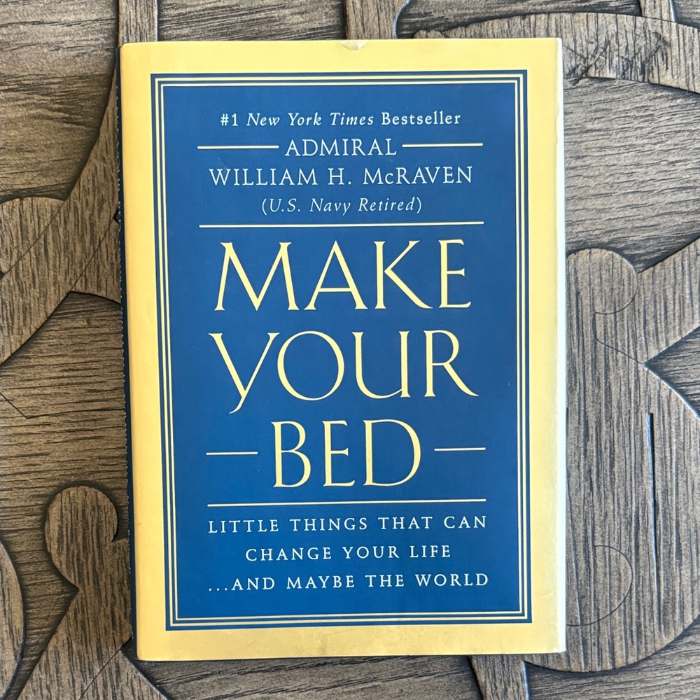 Make Your Bed Book by Admiral William H. McRaven